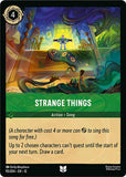 Strange Things - 95/204 - - WILDS UNKNOWN - Lorcana - Uncommon | LAA02-71