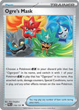 Ogre's Mask - 118/131 - - PRISMATIC EVOLUTIONS - Pokemon - Uncommon | AA29-40
