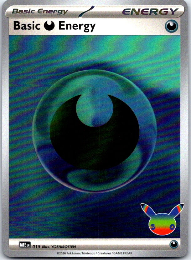 Basic Darkness Energy (30th Celebration) - 015 - Holo - MEE: MEGA EVOLUTION ENERGIES - Pokemon - | AC11-24