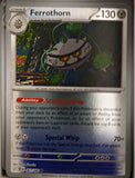 Ferrothorn - 063/086 - Reverse Holo - CHAOS RISING - Pokemon - | AA38-58