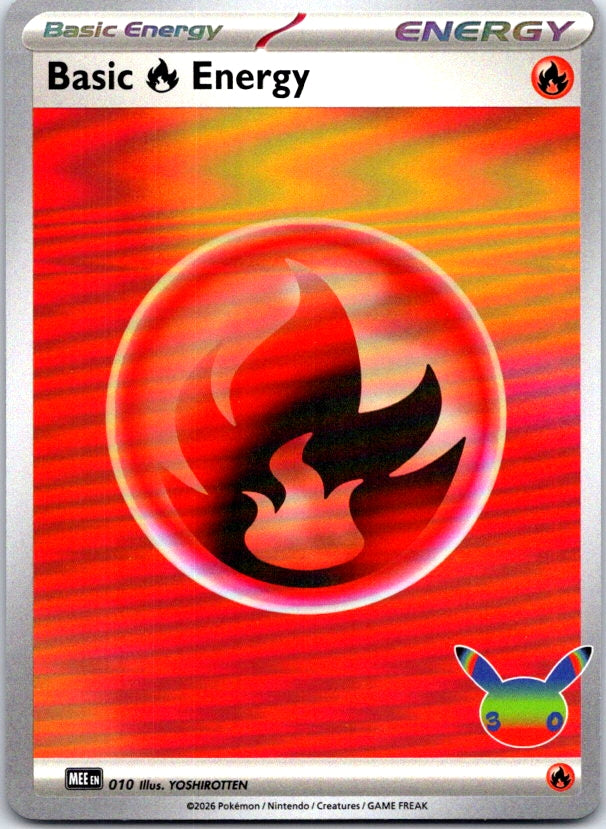 Basic Fire Energy (30th Celebration) - 010 - Holo - MEE: MEGA EVOLUTION ENERGIES - Pokemon - | AC11-46