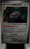 Ferrothorn - 063/086 - - CHAOS RISING - Pokemon - Uncommon | AA43-45
