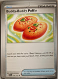 Buddy-Buddy Poffin - 144/162 - - TEMPORAL FORCES - Pokemon - Uncommon | AA29-24
