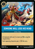 Someone Will Lose His Head - 162/204 - - WILDS UNKNOWN - Lorcana - | LAA02-91