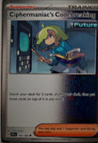 Ciphermaniac's Codebreaking - 145/162 - - TEMPORAL FORCES - Pokemon - | AA41-78