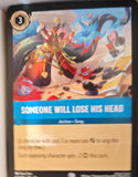 Someone Will Lose His Head - 162/204 - - WILDS UNKNOWN - Lorcana - | LAA02-91