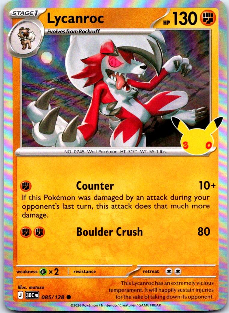 Lycanroc - 085/128 - Holo - ME: 30TH CELEBRATION - Pokemon - Common | AB32-21
