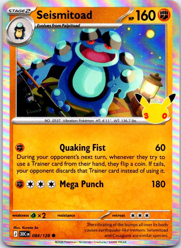 Seismitoad - 084/128 - Holo - ME: 30TH CELEBRATION - Pokemon - | AB32-36