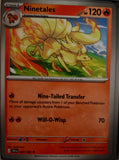 Ninetales - 009/086 - - CHAOS RISING - Pokemon - Uncommon | AA43-15