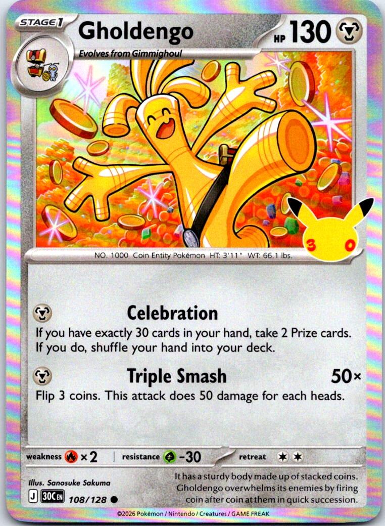 Gholdengo - 108/128 - Holo - ME: 30TH CELEBRATION - Pokemon - Common | AB32-33