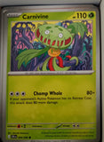 Carnivine - 004/086 - - CHAOS RISING - Pokemon - Common | AA47-24