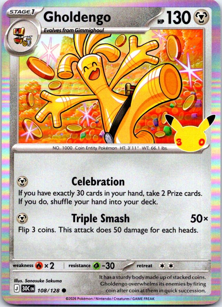 Gholdengo - 108/128 - Holo - ME: 30TH CELEBRATION - Pokemon - Common | AC31-21