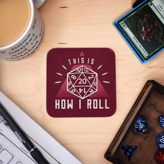 Coaster - This is How I Roll Mug Coaster Board Game Tabletop Gaming Gifts Accessories, RPG D&D Dice